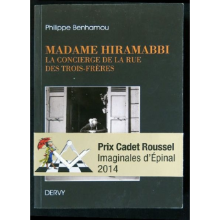 Madame Hiramabbi la concierge de la rue des Trois-Frères écrit par Philippe Benhamou aux éditions Dervy - F020