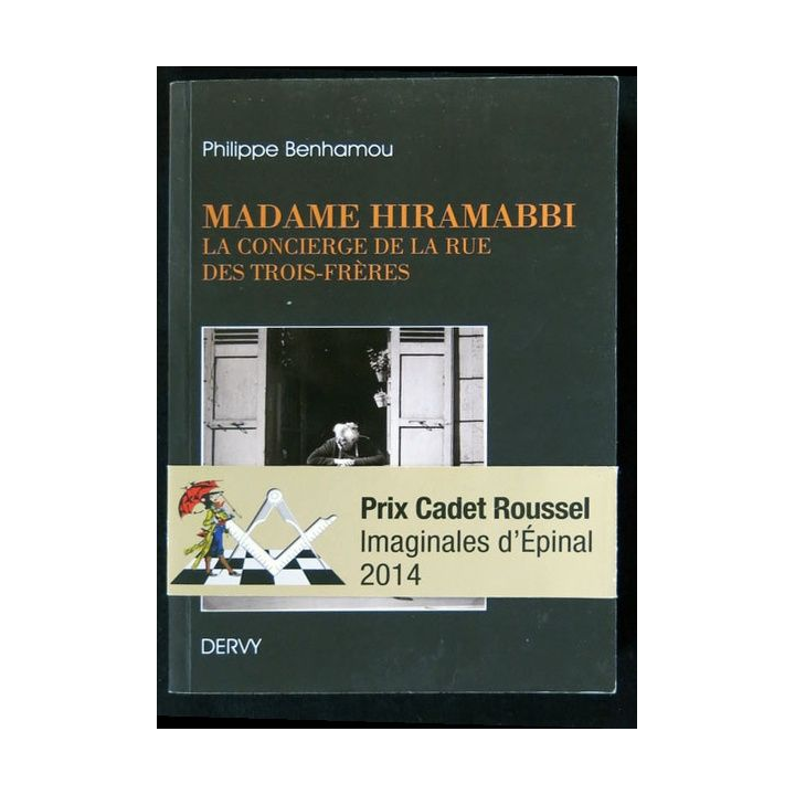 Madame Hiramabbi la concierge de la rue des Trois-Frères écrit par Philippe Benhamou aux éditions Dervy - F020