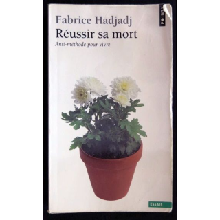 Réussir sa mort écrit par Fabrice Hadjadj aux éditions Presses de la Renaissance - F020