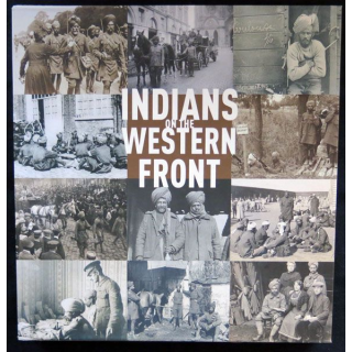Indians on the Western Front 1914 - 1918 par Satanu Das aux éditions  Gallimard - F021