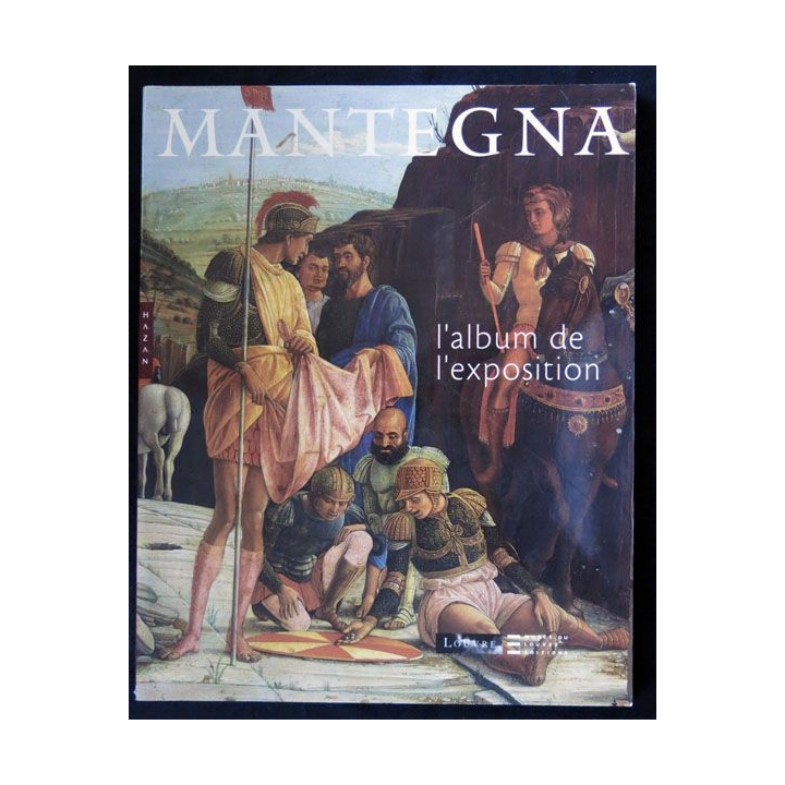 Album de l'exposition Mantegna sous la direction d'Arturo Galansino aux éditions Musée du Louvres Editions - F021