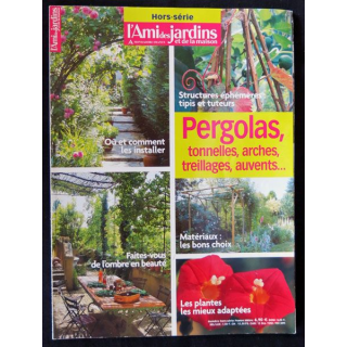L'ami des jardin Hors-série: Pergolas, tonnelles mars 2007 aux éditions Mandadori France - F021
