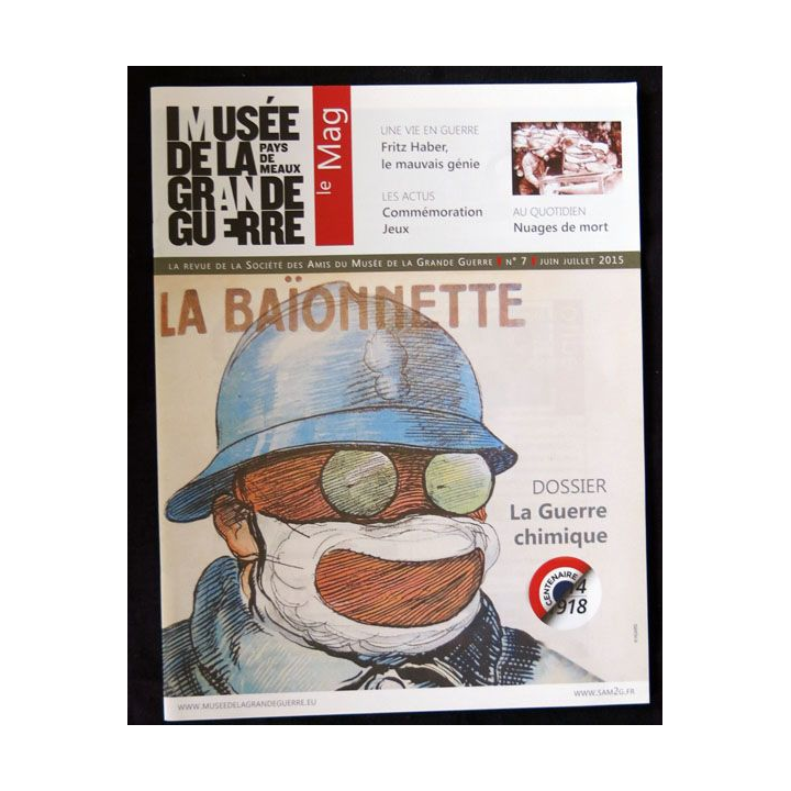 Musée de la grande guerre Pays de Meaux N° 7 Juin-Juil. 2015 édité par la Mission Centenaire - F021