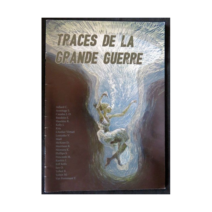 Trace de la grande guerre de l'Association on a marché sur la bulle Editions de la Gouttière - F021
