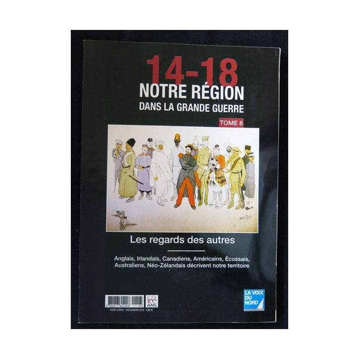 14-18 Notre région dans la grande guerre Tome 8 Editions La voix du Nord - F021