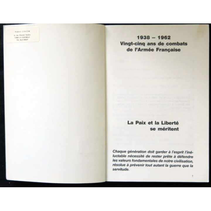 1938 - 1962 Vingt-cinq ans de combats de l'Armée française écrit par J. de Montangon aux éditions ASSAF  - F023