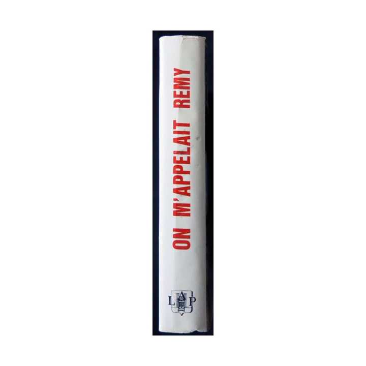 On m'appelait Remy écrit par Remy aux éditions Librairie Académique Perrin - F024