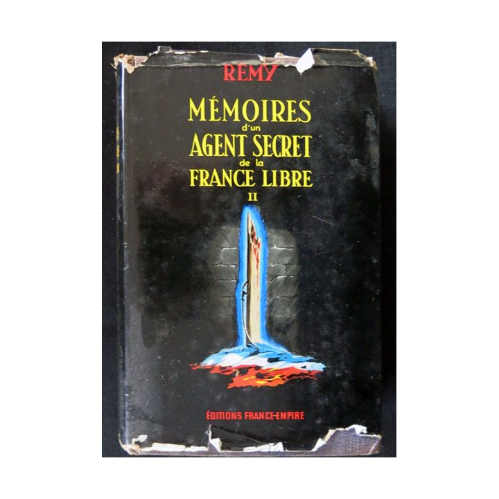 Mémoires d'un agent secret de la France Libre II  écrit par Remy aux éditions France-Empire - F024