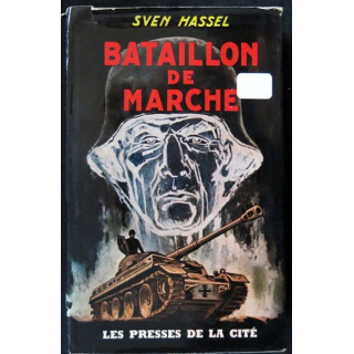 Bataillon de marche écrit par Sven Hassel aux éditions Presses de la Cité - F024