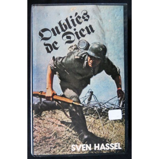 Oublié de dieu écrit par Sven Hassel aux éditions France Loisirs - F024