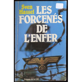 Les forcenés de l'enfer écrit par Sven Hassel aux éditions Presses de la Cité - F024