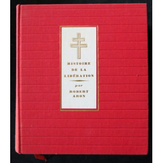 Histoire de la libération ex N° 2251 écrit par Robert Aron aux éditions Fayard - F024