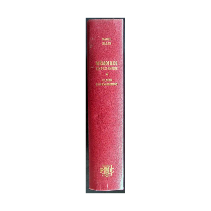 Mémoires fin d'un empire 1 le sens d'un engagement écrit par Raoul Salan aux éditions Presses de la Cité - F024