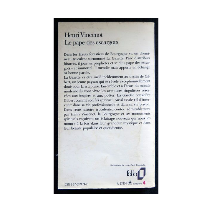 Le pape des escargots écrit par Henri Vincenot aux éditions Denoël 1972 - F026