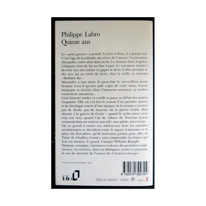Quinze ans écrit par Philippe Labro aux éditions Gallimard - F026