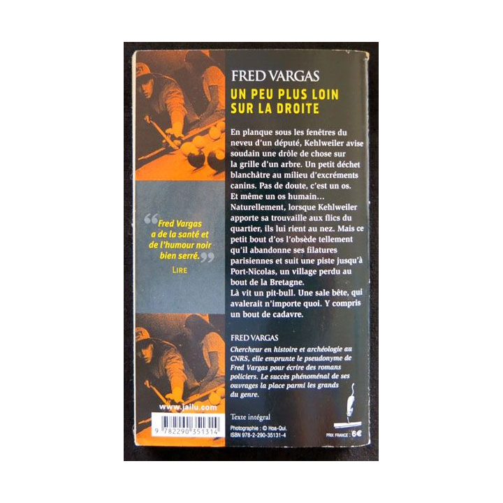 Un peu plus loin sur la droite écrit par Fred Vargas aux éditions Viviane Hamy 1996 - F026