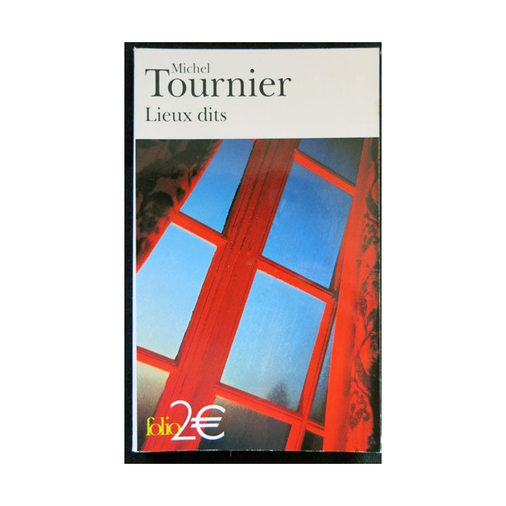 Lieux dits écrit par Michel Tournier aux éditions Mercure de France Collection Folio - F026