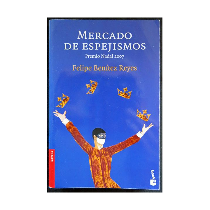 Mercado de Espejismos écrit par Filipe Benitez Reyes aux éditions Destino - F026