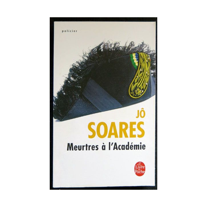 Meurtres à l'Académie écrit par Jô Soares aux éditions des deux Terres - F026
