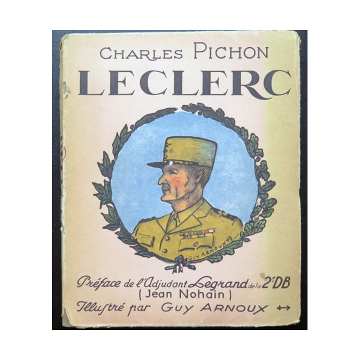 Leclerc de Charles Pichon illustré par guy Arnoux 1948