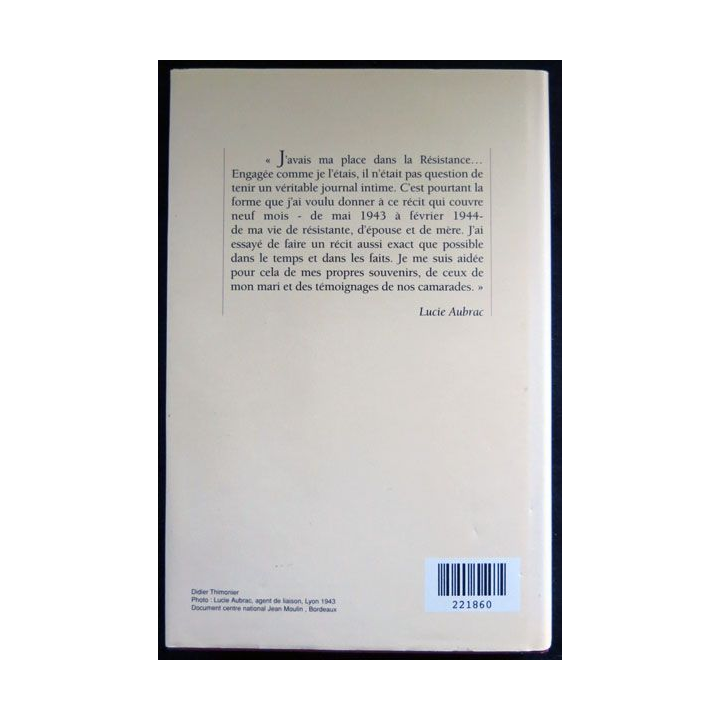Ils partiront dans l'ivresse écrit par Lucie Aubrac aux éditions France Loisirs