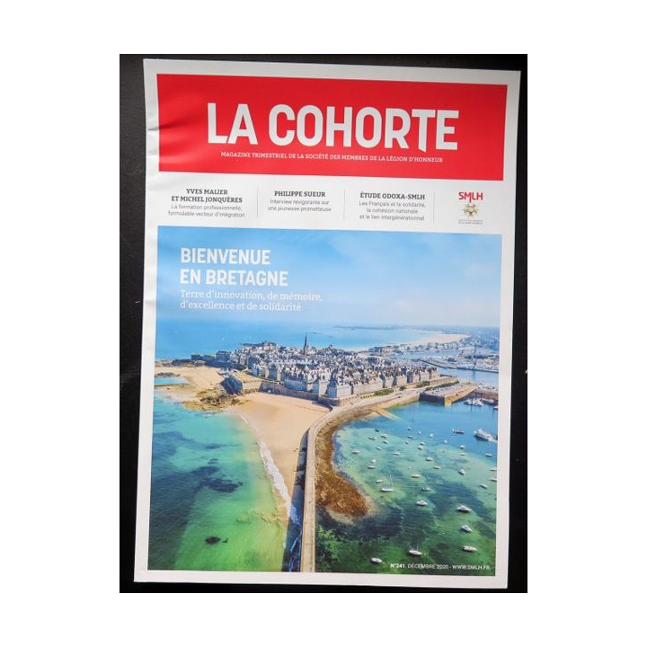 LA COHORTE N° 241décembre 2020 Superbe magazine de la Légion d'honneur