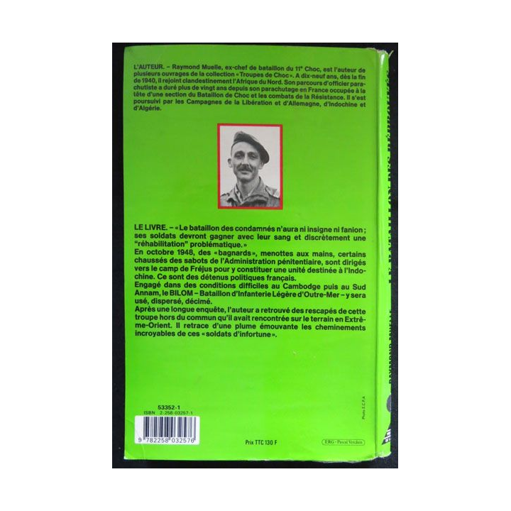 Le bataillon des réprouvés Indochine 1949-1950 écrit par Raymond Muelle aux éditions Presses de la Cité