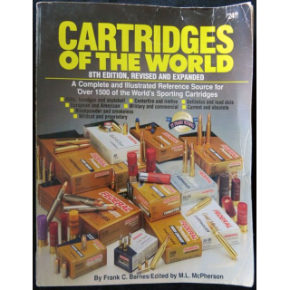 Cartridges of the World 8TH edition, revised and expanded écrit par Franck C. Barnes chez DBI Books