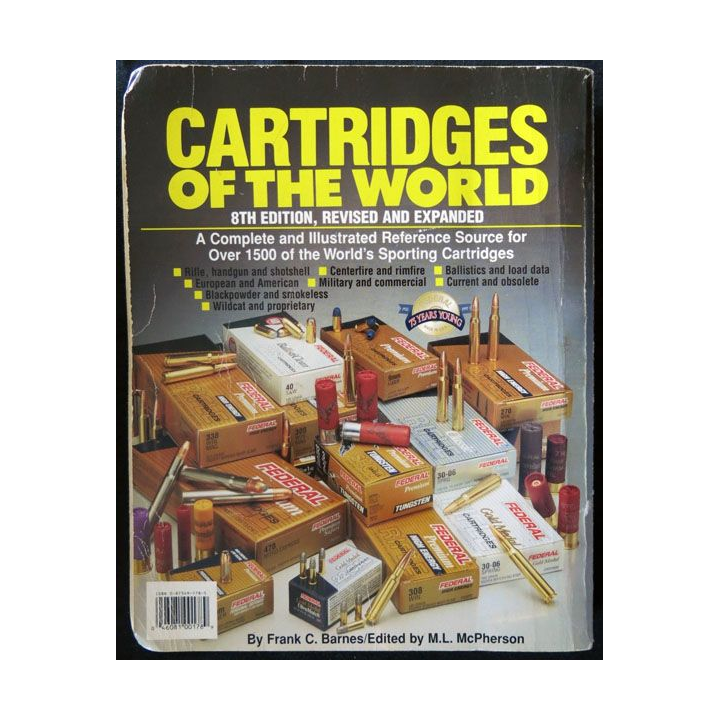 Cartridges of the World 8TH edition, revised and expanded écrit par Franck C. Barnes chez DBI Books
