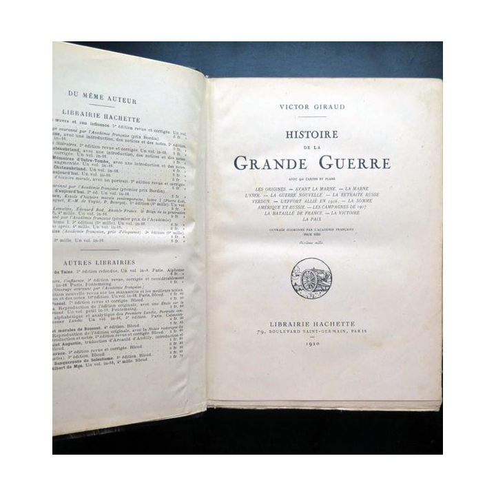 Histoire de la Grande Guerre Victor Giraud librairie Hachette 1920