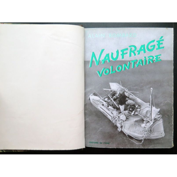 Naufragé volontaire de Alain Bombard dédicacé par l'auteur relié demi cuir 1953