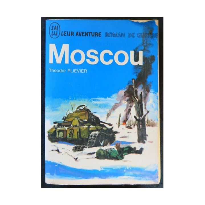 Moscou écrit par Téodor Plievier aux éditions J'ai Lu