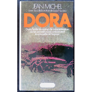 Dora dans l'enfer du camp de concentration  écrit par ean Michel collaboration de Louis Nucera aux éditions J.C Lattès