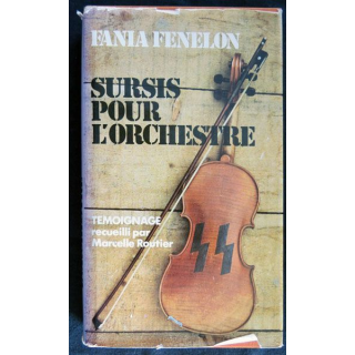Sursis pour l'orchestre écrit par Fania Fenelon aux éditions France Loisirs