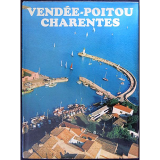 Vendée - Poitou Charentes textes de Jean Mathé aux éditions Minerva S.A Genève