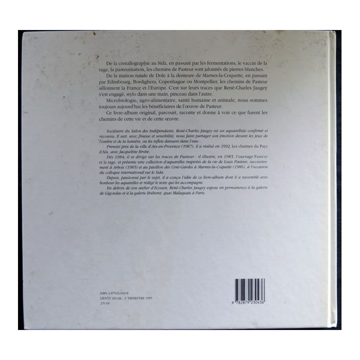 Sur les chemins de Pasteur (1995) écrit par René-Charles Jaugey aux éditions A. Barthélemy Avignon