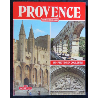 Provence Edition française écrit par Giovana Magi traduit par Muriel Steghens aux éditions  Bonechi