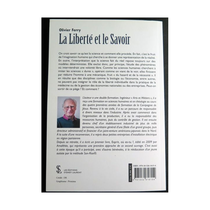 LaLiberté et le Savoir d'Olivier Ferry les Editions Sydney Laurent dédicacé
