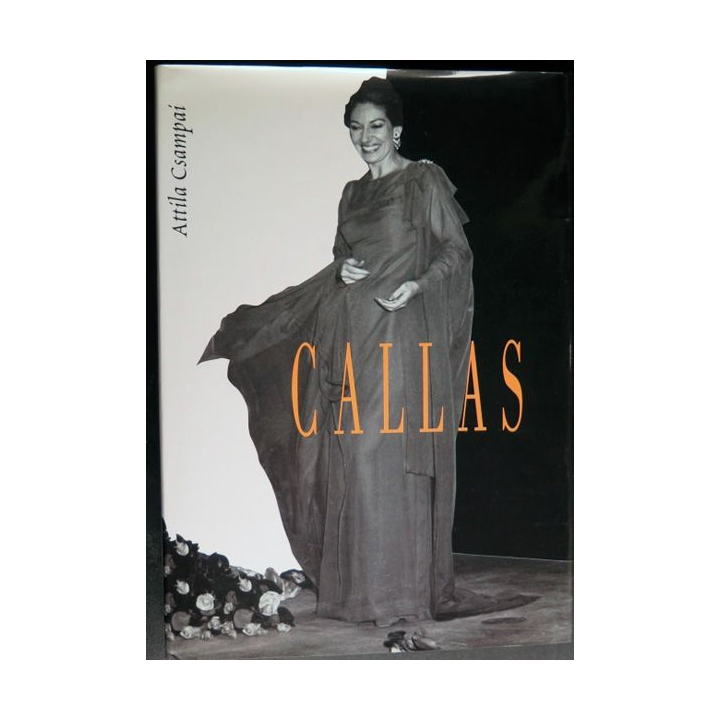 CALLAS d'Attila Csampai aux éditions France Loisirs 1997