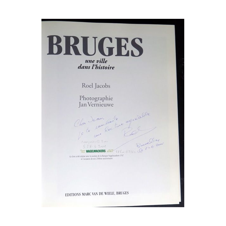 BRUGES une ville dans l'histoire de Roel Jacobs et Jan vernieuwe 2001