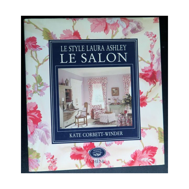 Le style Laura Asley le Salon de kate Corbett-Winder éditions Chêne 1989