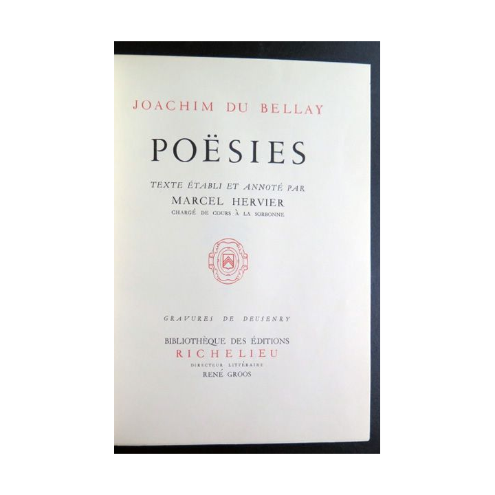 Joachim Du Bellay Poesies Tome III gravures de Deusenry 1954