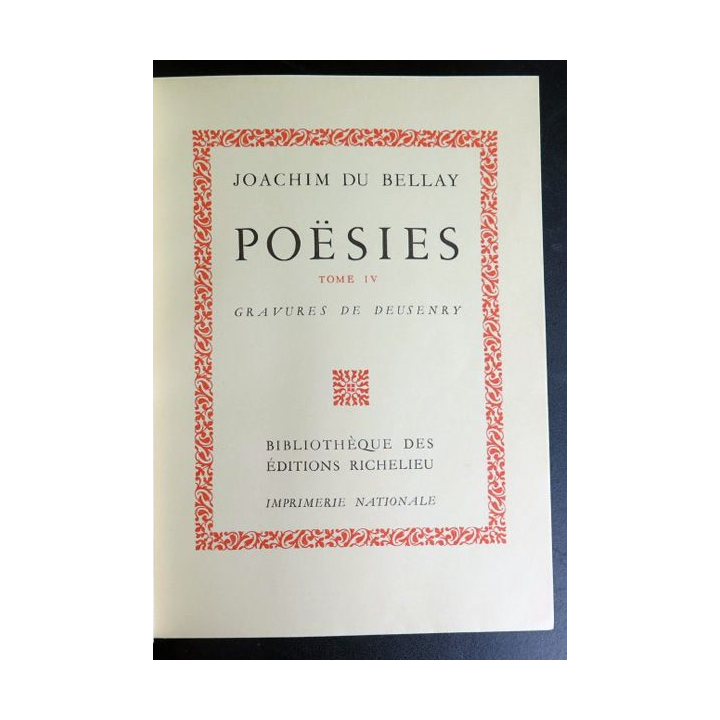 Joachim Du Bellay Poesies Tome IV gravures de Deusenry 1954