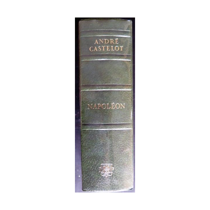 Napoléon d'André Castelot librairie académique Perrin 1968