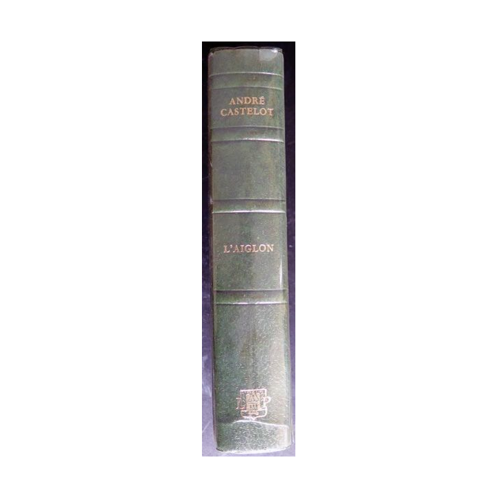 L'Aiglon d'André Castelot librairie académique Perrin 1961