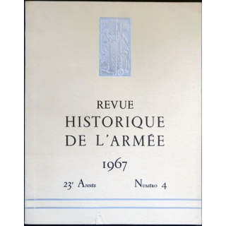 Revue historique de l'armée - 1967 - 23° année N° 4 insigne métallique Drago sur la couverture
