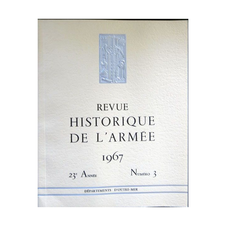 Revue historique de l'armée - 1967 - 23° année N° 3 insigne métallique Drago sur la couverture