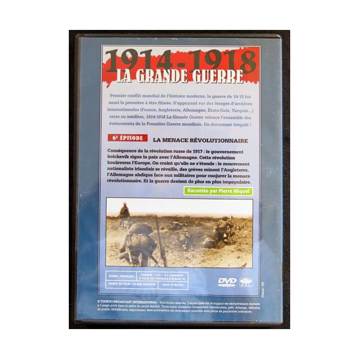 DVD : 1914 - 1918 La grande guerre N° 6. La menace révolutionnaire