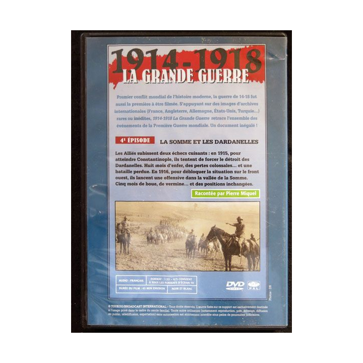 DVD : 1914 - 1918 La grande guerre N° 4. La Somme et les Dardanelles