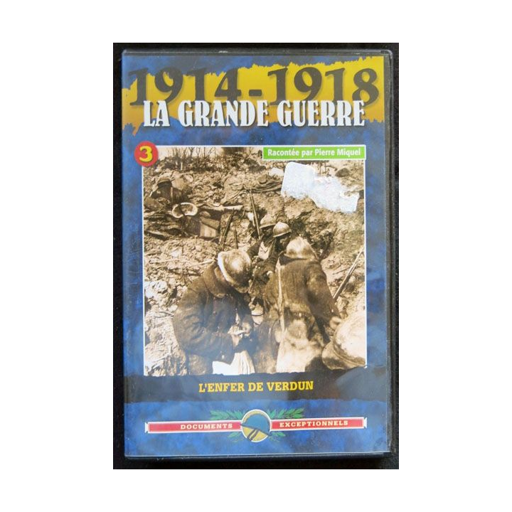 DVD : 1914 - 1918 La grande guerre N° 3. L'enfer de Verdun